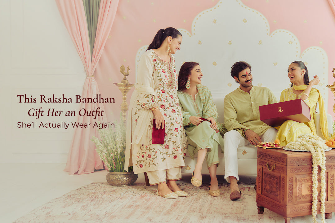 This Raksha Bandhan, Gift Her an Outfit She’ll Actually Wear Again