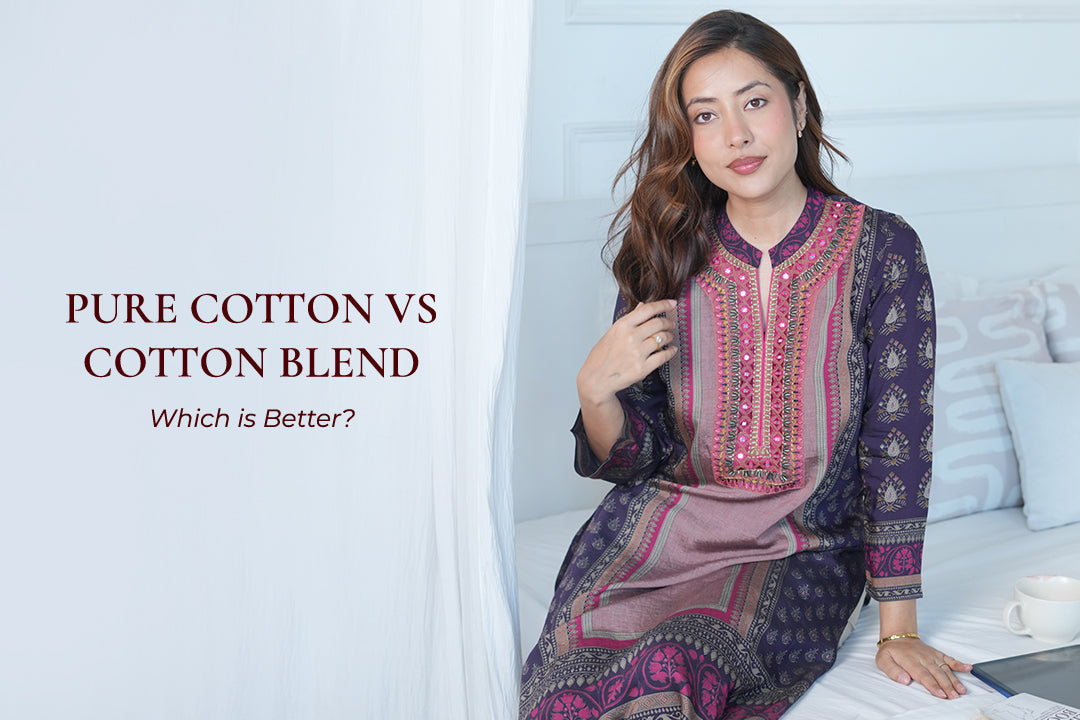 Pure Cotton vs Cotton Blend: Which is Better?