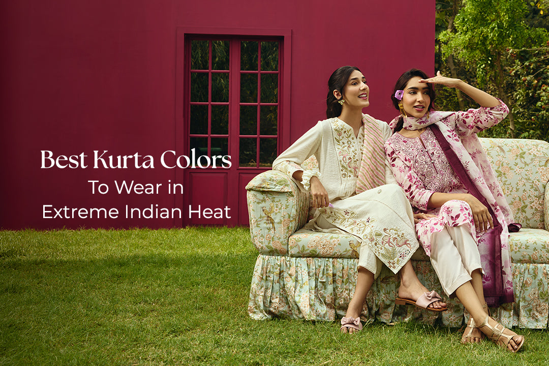 Best Kurta Colours to Wear in Extreme Indian Heat