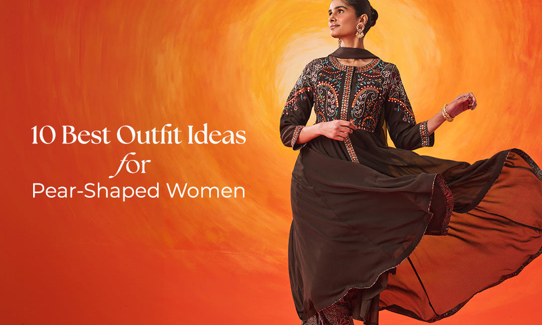 10 Best Outfit Ideas for Pear-Shaped Women